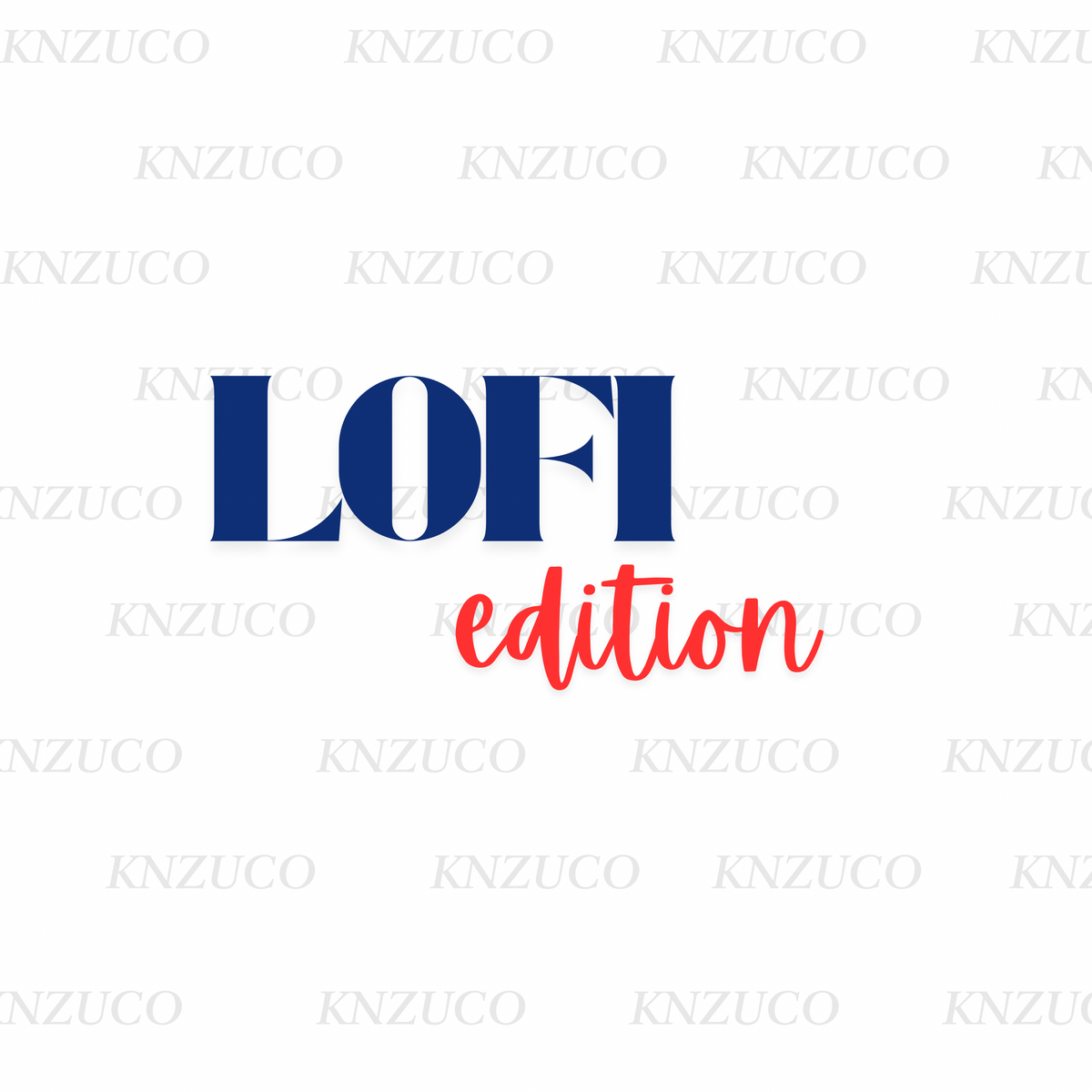 LO-FI Edition